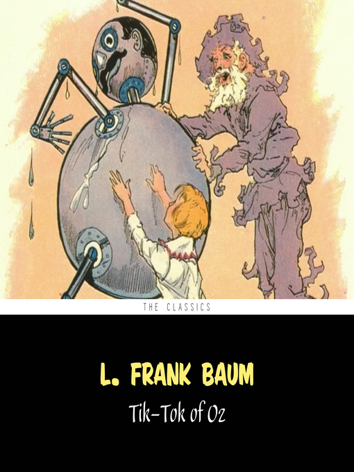 Title details for Tik-Tok of Oz by L. Frank Baum - Available